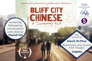 promotional poster for the documentary film, “Bluff City Chinese”; details of event (screening time, date, location, speakers) are included in the event post