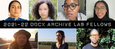 Header with fellows' headshots surrounding a bar of text: "2021–22 DocX Archive Lab Fellows".